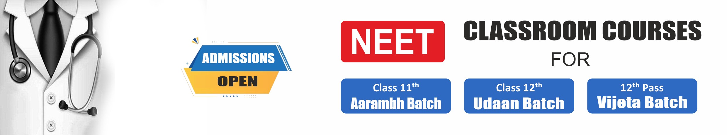 Admissions Open NEET 2024